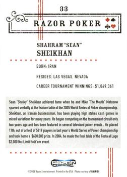 2006 Razor Poker #33 Sean Sheikhan Back